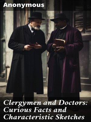 cover image of Clergymen and Doctors
